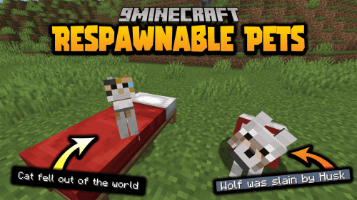 Respawnable Pets Data Pack (1.19.3, 1.19.2) – Respawn Mechanic for Pets Thumbnail