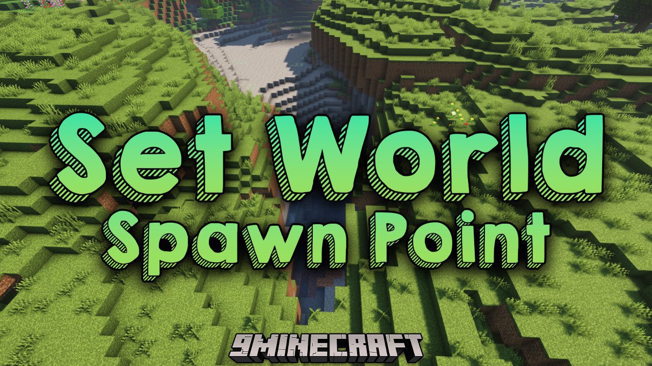 Set World Spawn Point Mod (1.20.4, 1.19.4) - Setting Your Spawn 1