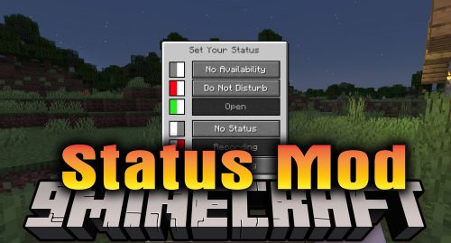 Status Mod (1.21, 1.20.1) – Set Your Own Status Thumbnail