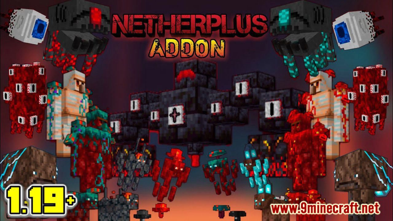 Nether Plus Addon (1.19) - Minecraft PE/Bedrock Mod 1