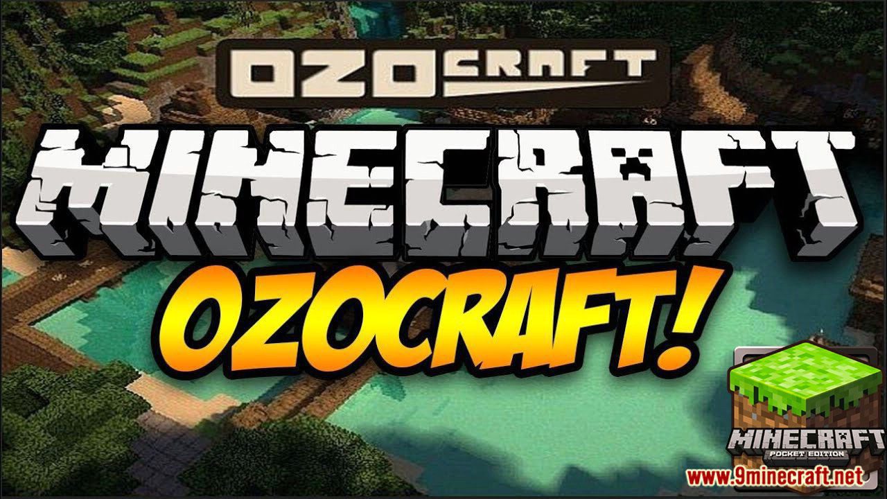 Ozocraft Texture Pack (1.19) for MCPE/Bedrock Edition 1
