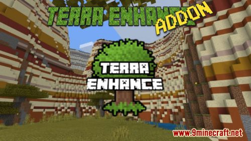 TerraEnhance Addon (1.19) – MCPE/Bedrock Traverse Mod Thumbnail