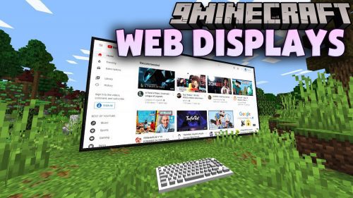 WebDisplays Mod (1.20.1, 1.19.2) – Internet in Minecraft Thumbnail
