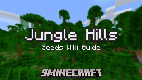 Jungle Hills Seeds – Wiki Guide Thumbnail