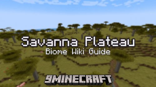 Savanna Plateau Biome – Wiki Guide Thumbnail