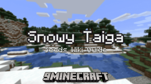 Snowy Taiga Seeds – Wiki Guide Thumbnail