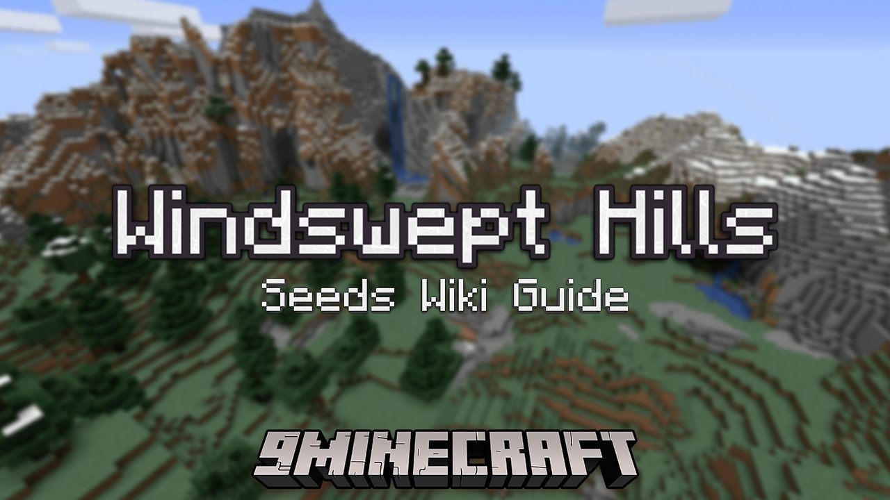 Windswept Hills Seeds - Wiki Guide 1