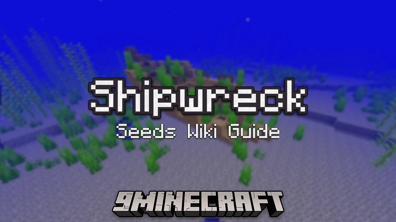 Shipwreck Seeds - Wiki Guide 1