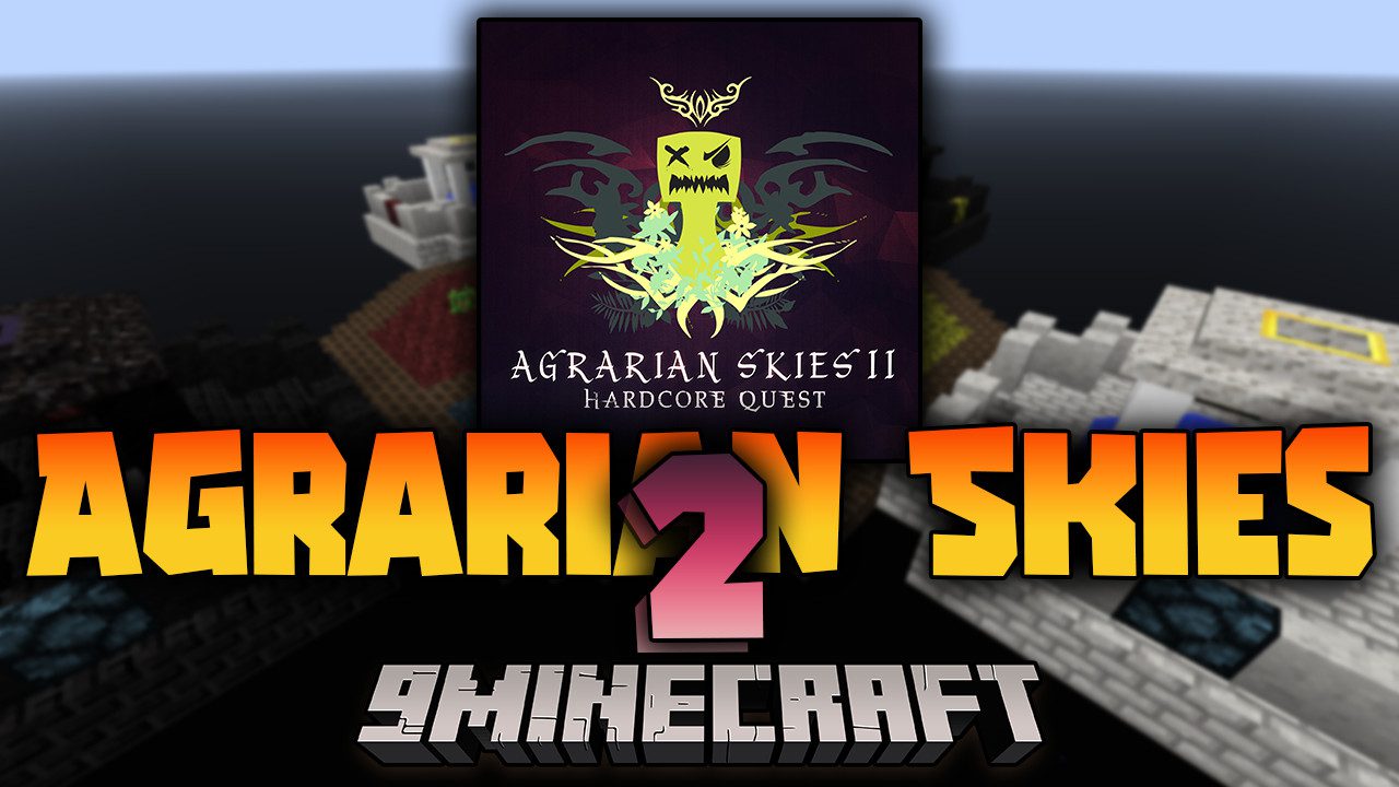 Agrarian Skies 2 Modpack (1.7.10) - Extreme Skyblock 1