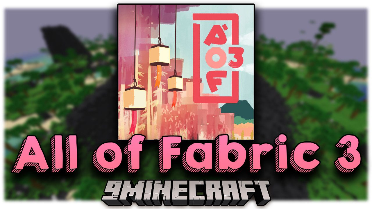 All of Fabric 3 Modpack (1.16.5) - Explore the Amazing World 1