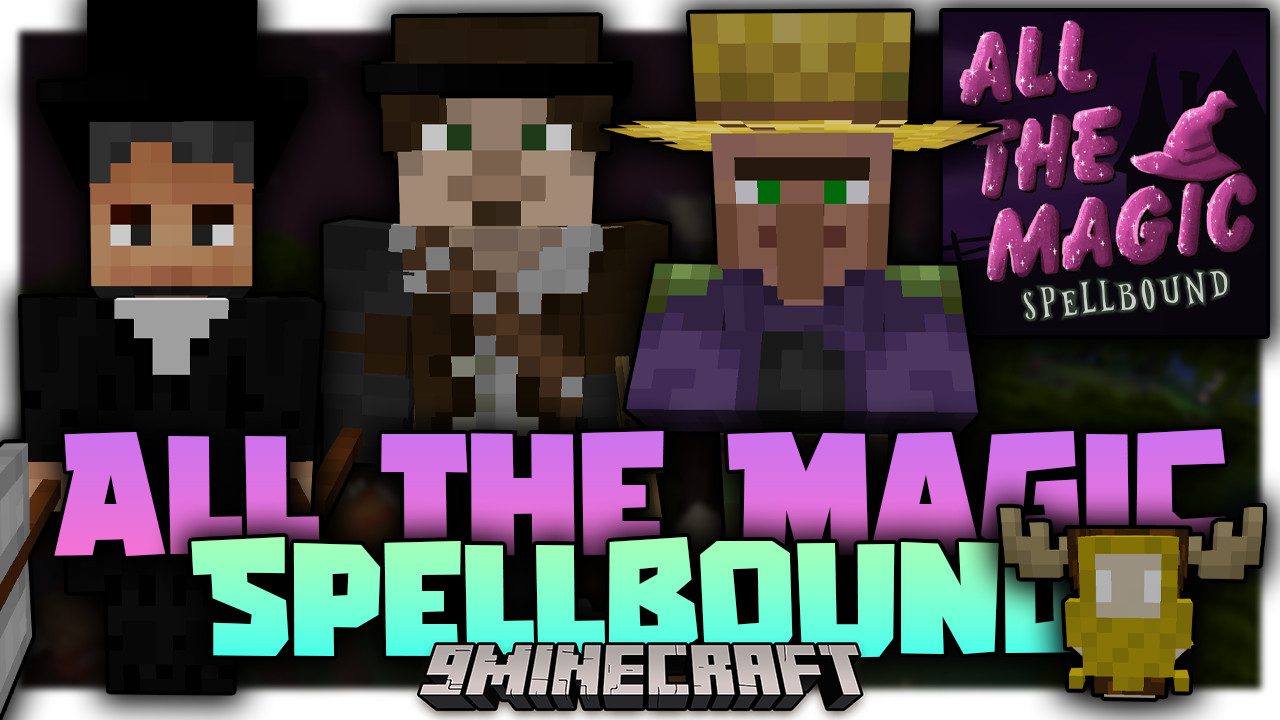 All the Magic Spellbound Modpack (1.16.5) - The Power of Magic 1