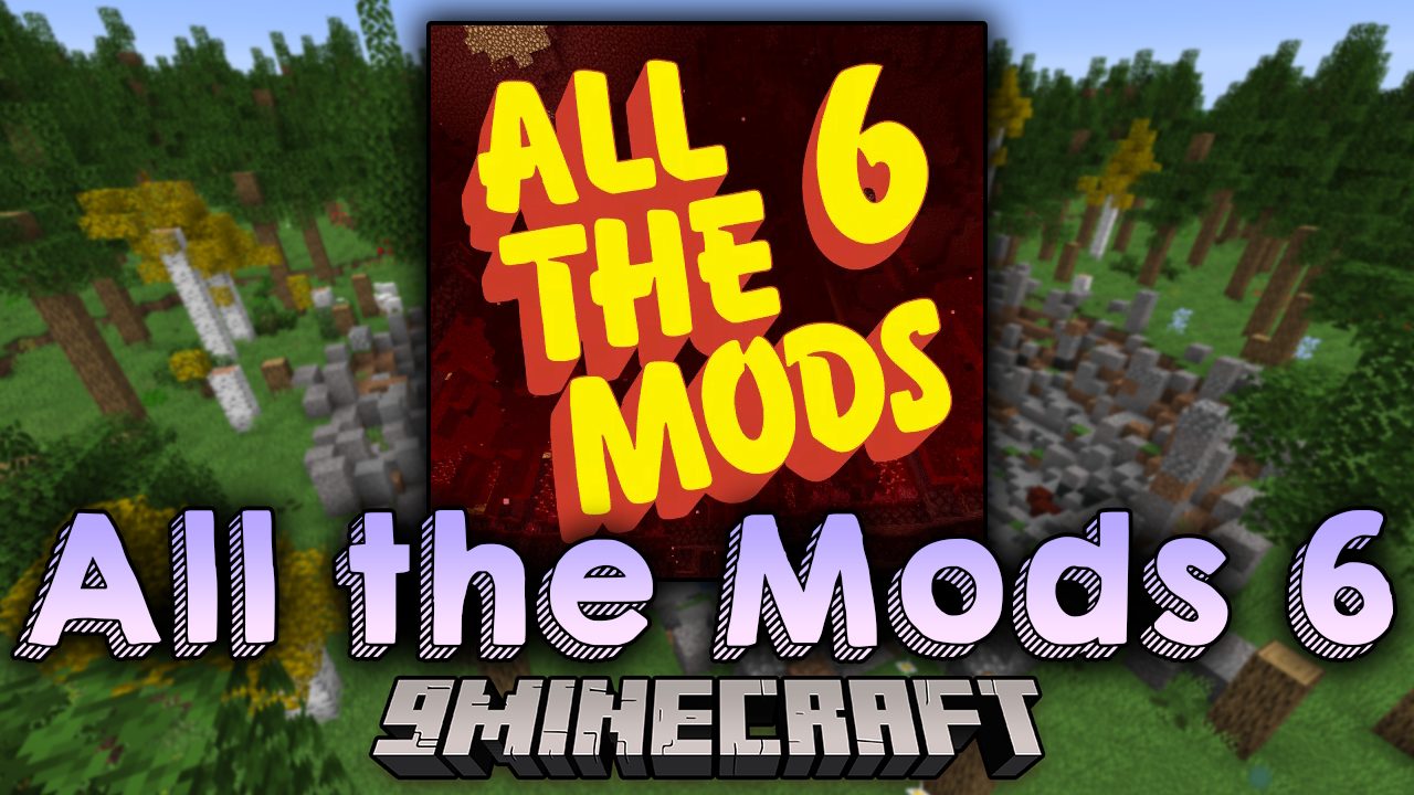 All the Mods 6 Modpack (1.16.5) - Improving One's Experience 1