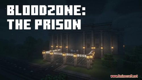 Bloodzone: Prision Map (1.21.1, 1.20.1) – Escape The Abandoned Prision Thumbnail