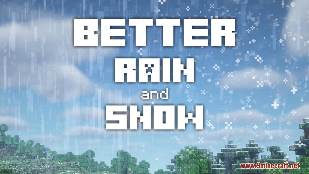 Better Rain And Snow Resource Pack (1.20.6, 1.20.1) - Texture Pack 1