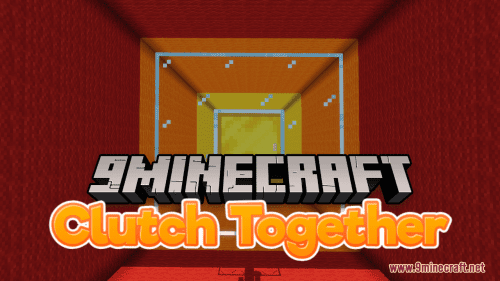 Clutch Together Map (1.21.1, 1.20.1) – Clutching That Victory With Your Friends Thumbnail