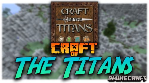 Craft Of The Titans Modpack (1.10.2) – Fight How You Want To Fight Thumbnail