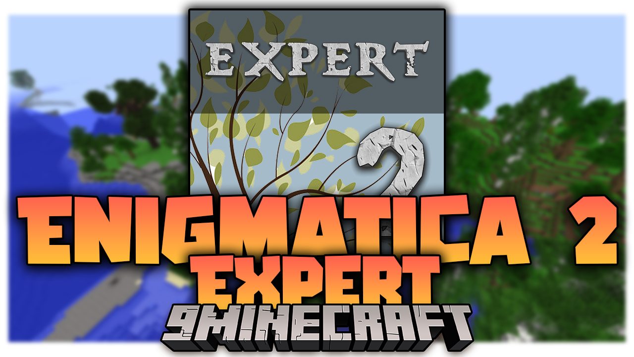 Enigmatica 2 Expert Modpack (1.12.2) - A World Full Of Mysteries 1