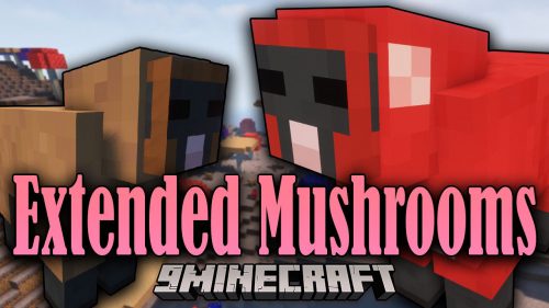 Extended Mushrooms Mod (1.19.4, 1.18.2) – Mushrooms’ Behavior changes Thumbnail