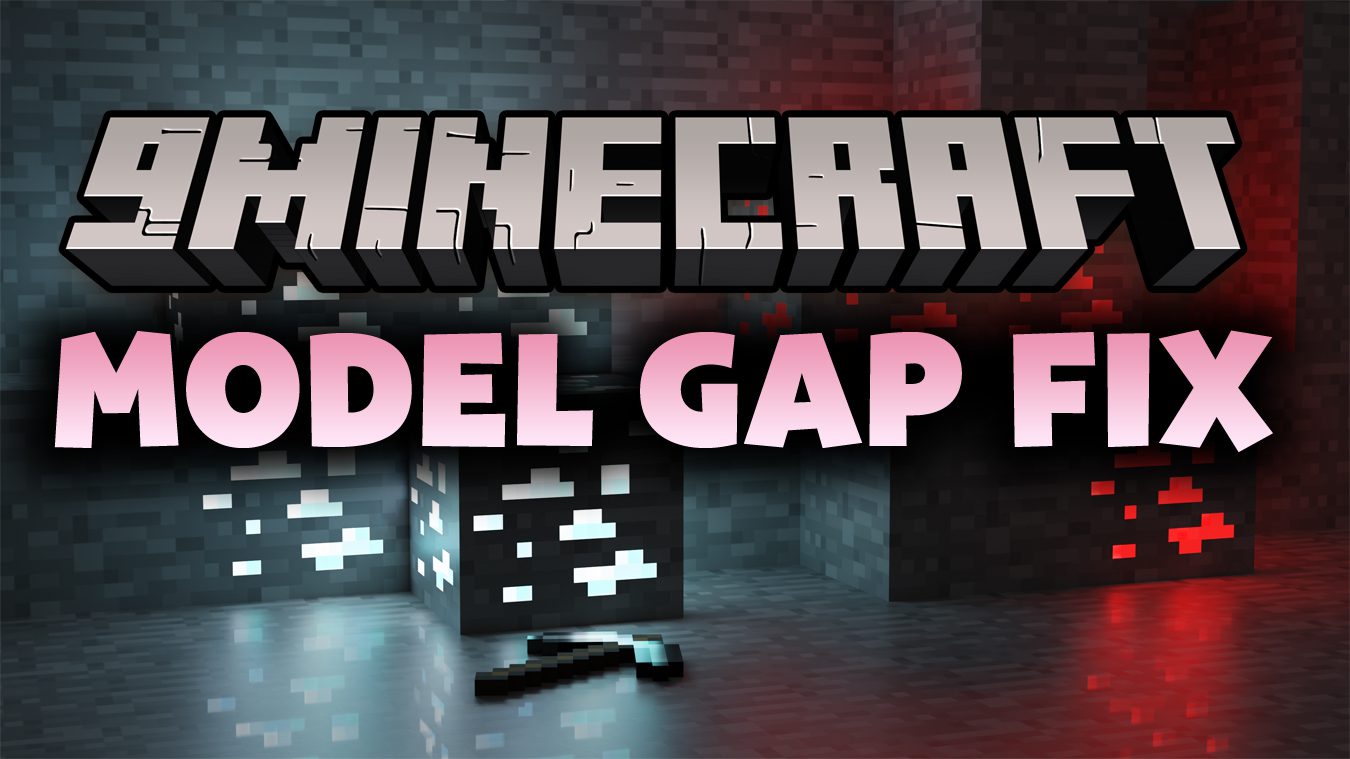 Model Gap Fix Mod (1.20.4, 1.19.4) - Fixing Graphics Bug 1