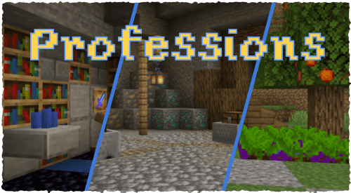 Professions Mod (1.19.2, 1.18.2) – Receive Rewards by Repeating Actions Thumbnail