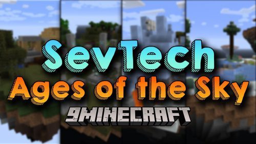SevTech Ages of the Sky Modpack (1.12.2) – Progress Naturally Thumbnail