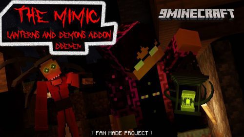 [FANMADE] The Mimic: Lanterns & Demons Addon (1.19) – MCPE/Bedrock Thumbnail