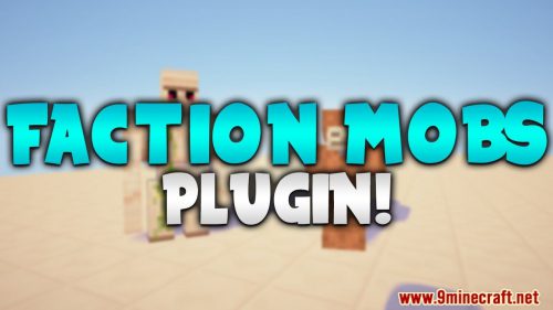 Faction Mobs Plugin (1.14.4, 1.13.2) – Bukkit, Spigot, Paper Thumbnail