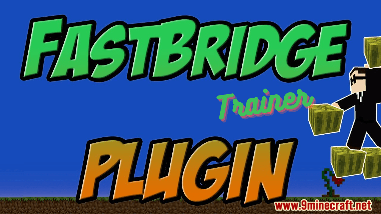 Fastbridge Trainer Plugin (1.12.2) – Bukkit, Spigot, Paper 1