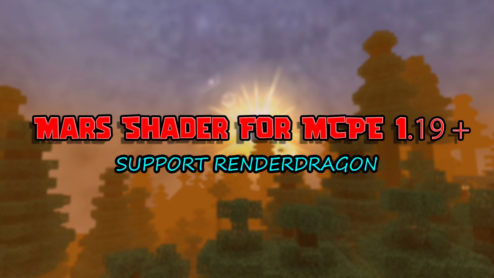 Mars Shader (1.19) - Support Render Dragon 1
