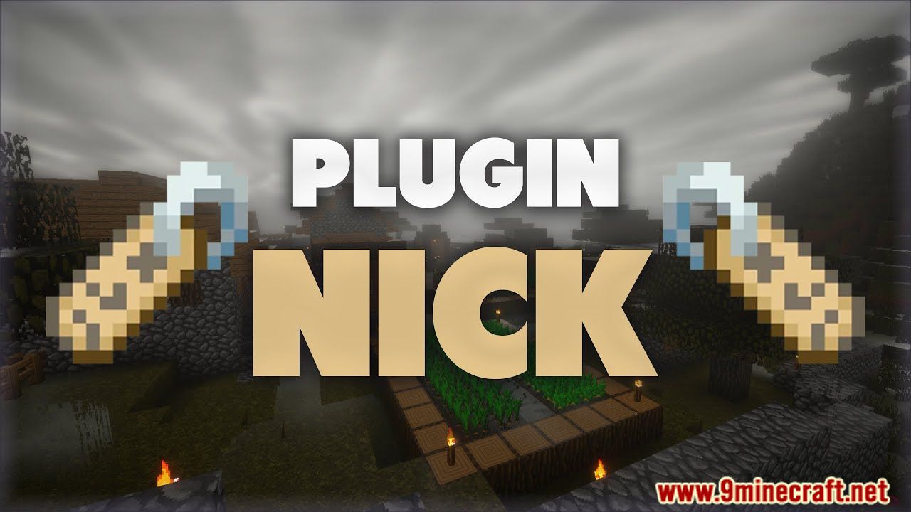 Nick Plugin (1.16.5, 1.15.2) – Bukkit, Spigot, Paper 1