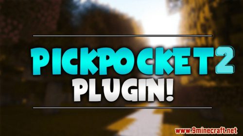 Pickpocket 2 Plugin (1.16.5, 1.15.2) – Bukkit, Spigot, Paper Thumbnail