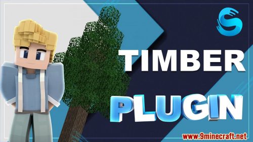 Timber Plugin (1.18.2, 1.16.5) – Spigot Thumbnail