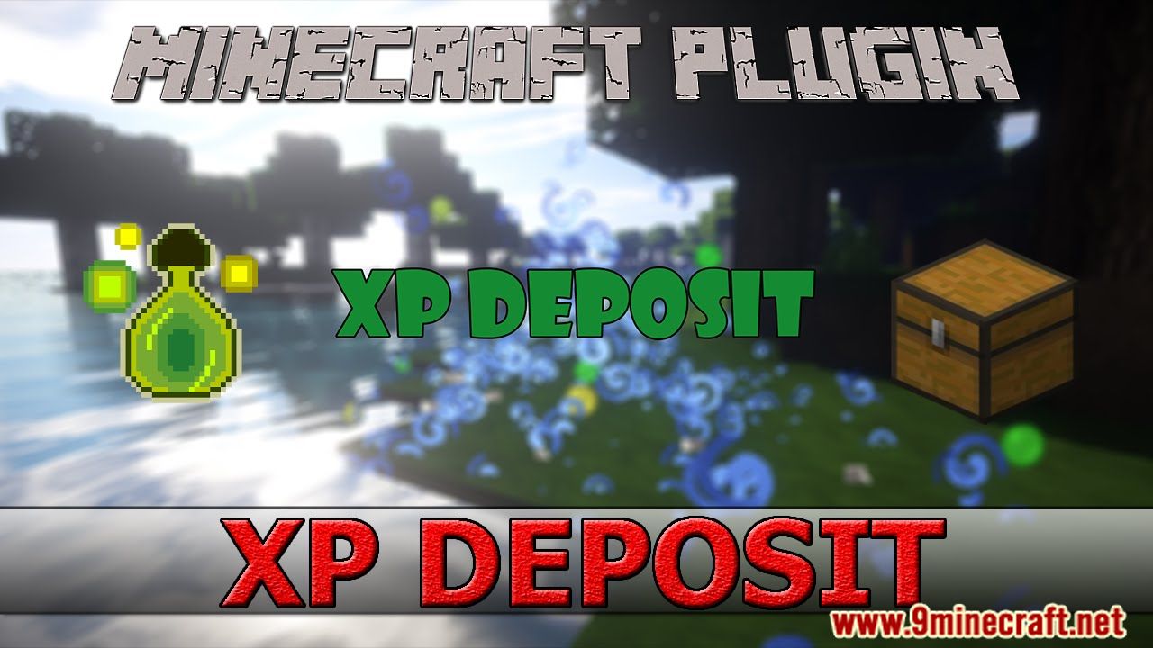 XP Deposit Plugin (1.18, 1.17.1) – Bukkit, Spigot, Paper 1