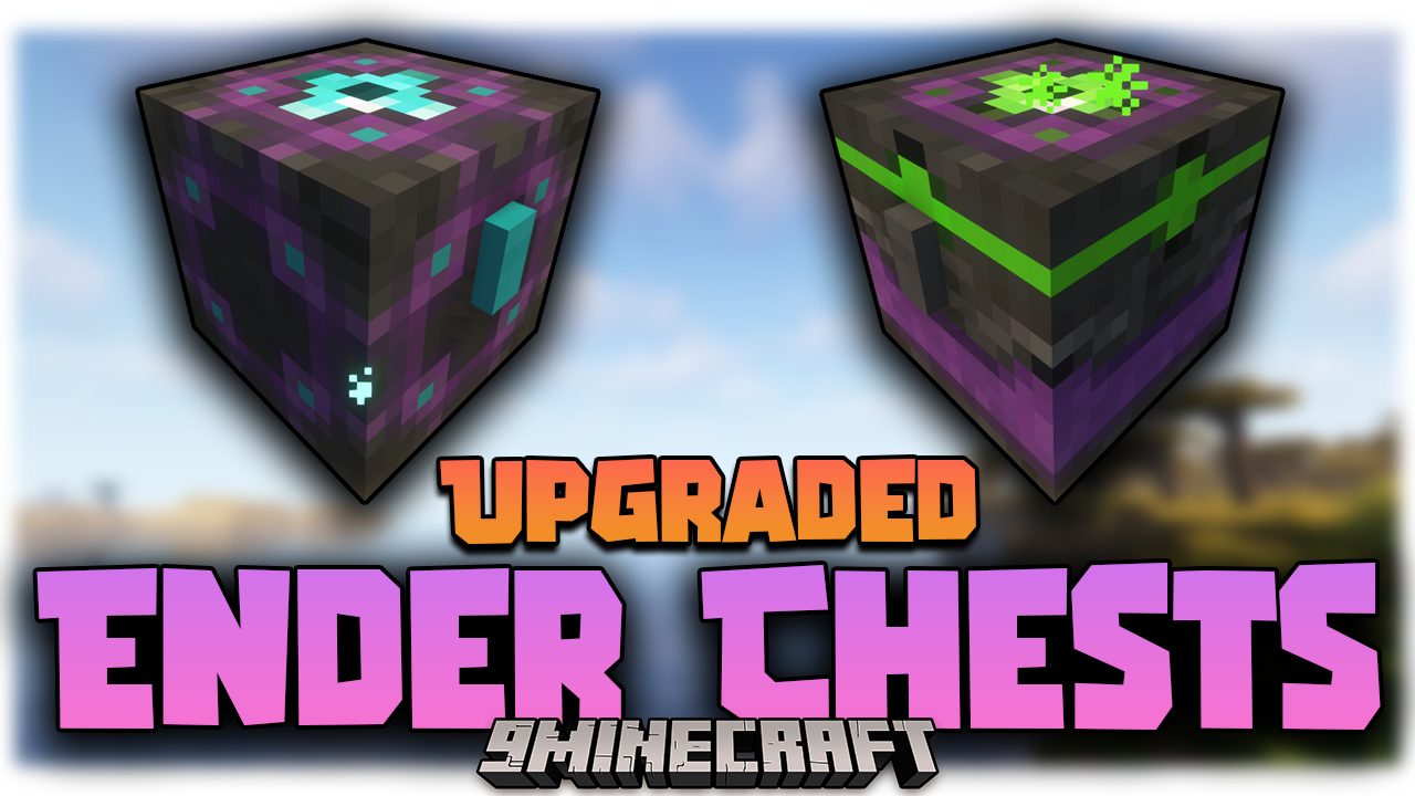 Upgraded Ender Chests Mod (1.20.1, 1.19.4) - Upgrade Your Ender Chest 1