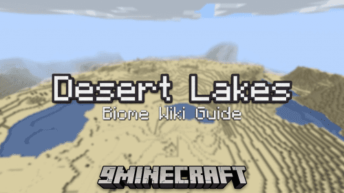 Desert Lakes Biome – Wiki Guide Thumbnail