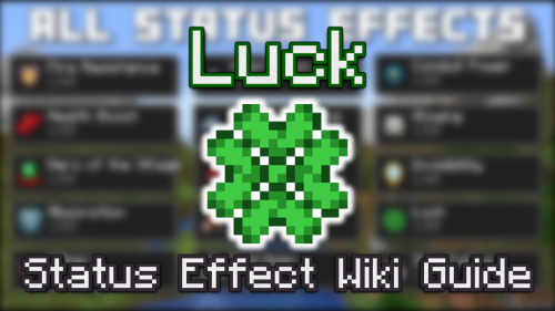 Luck Status Effect – Wiki Guide Thumbnail