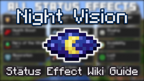 Night Vision Status Effect – Wiki Guide Thumbnail