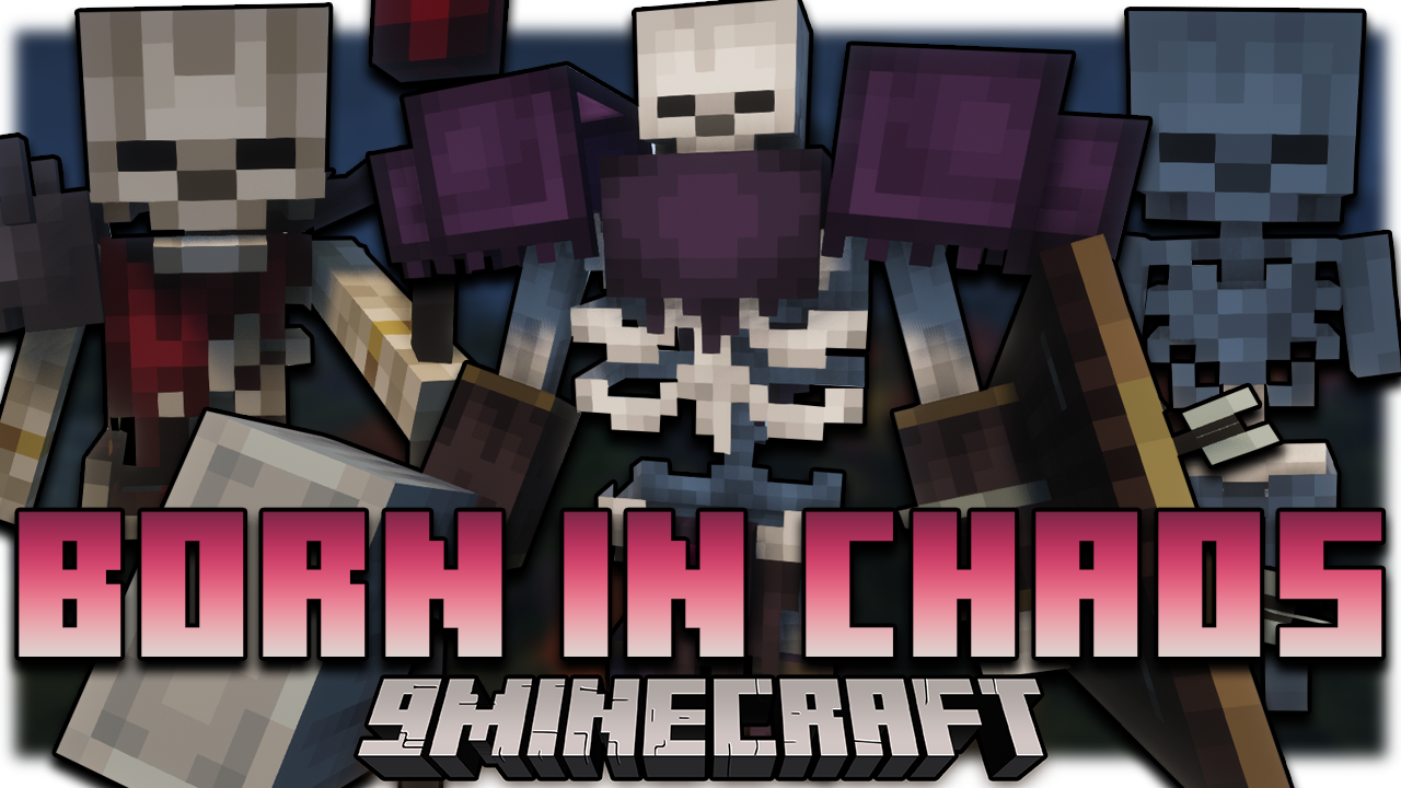 Born in Chaos Mod (1.19.2, 1.18.2) - Chaos Invades Your World 1
