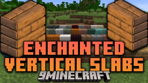 Enchanted Vertical Slabs Mod (1.21.1, 1.20.1) – More Blocks To Build Thumbnail