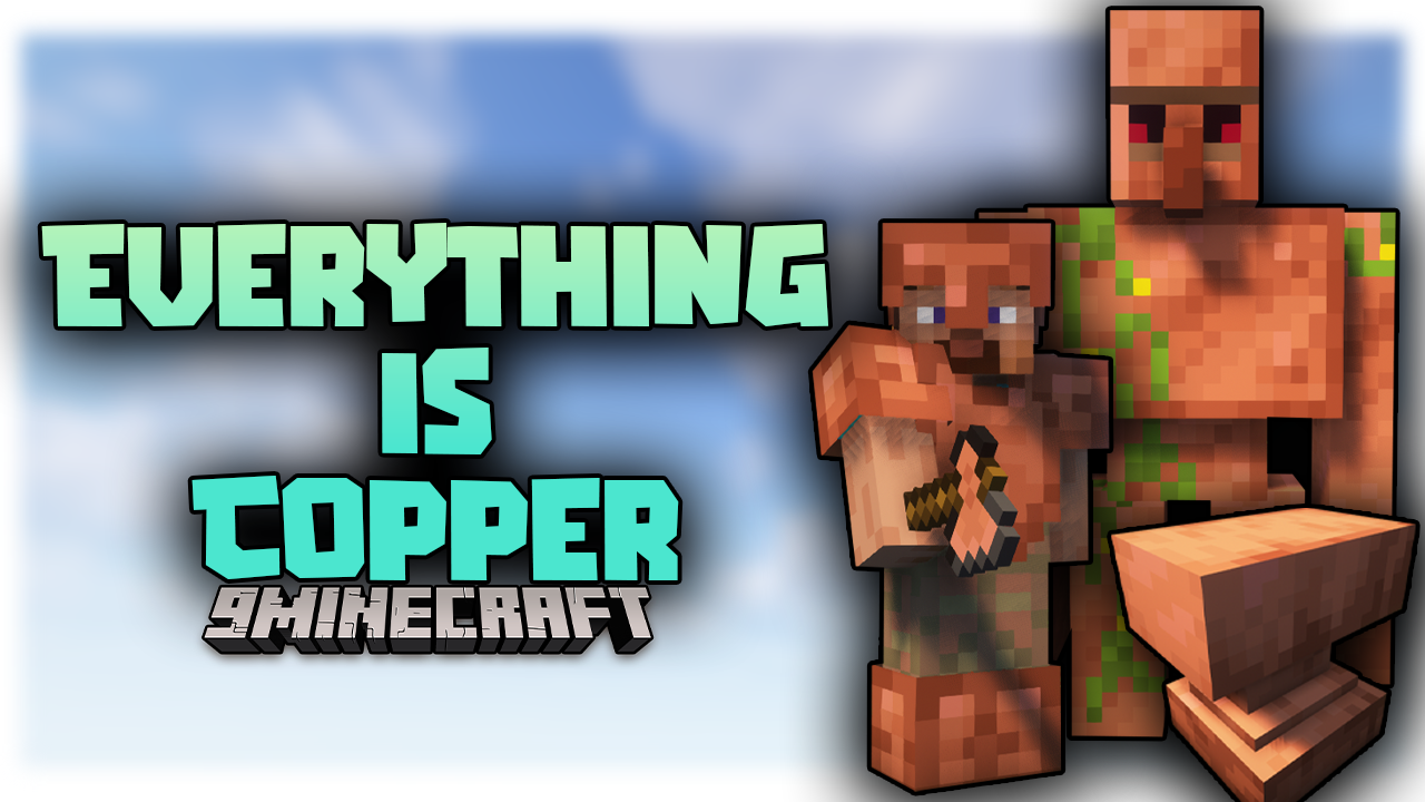 Everything is Copper Mod (1.21, 1.20.1) - Copper And Oxidation 1