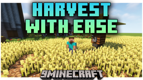 Harvest With Ease Mod (1.21.1, 1.20.1) – Harvest Everything Easier Thumbnail