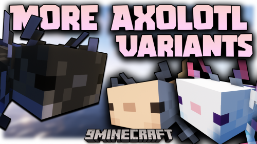 More Axolotl Variants Mod (1.21, 1.20.1) – More Adorable Creatures Thumbnail