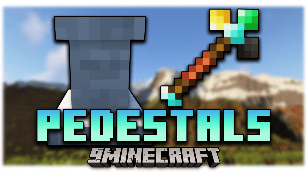 Pedestals Mod (1.20.1, 1.19.2) - Creative Ways To Get You More Items 1