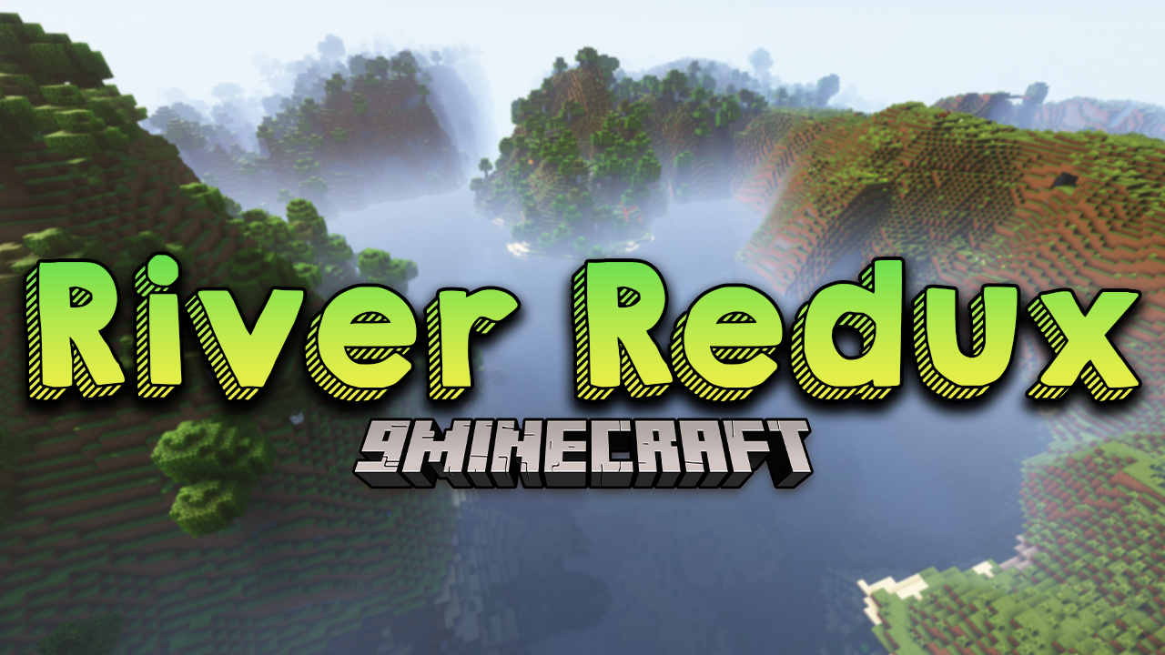 River Redux Mod (1.20.1, 1.19.2) - Improve The River In Minecraft 1