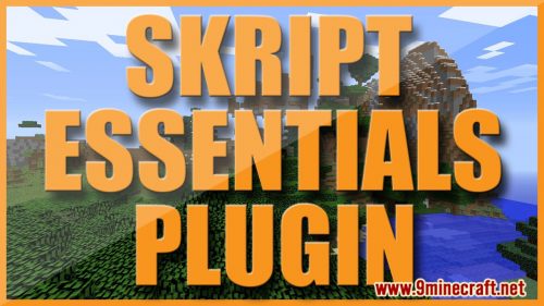 Essentials Skript Plugin (1.19.2, 1.18) – Spigot Thumbnail