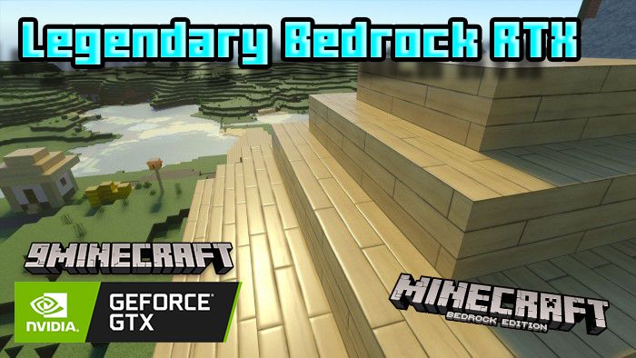 Legendary Bedrock RTX Texture Pack (1.20, 1.19) - MCPE 1