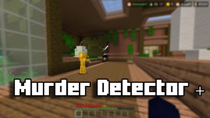 Murder Detector + Texture Pack (1.19) - MCPE/Bedrock 1