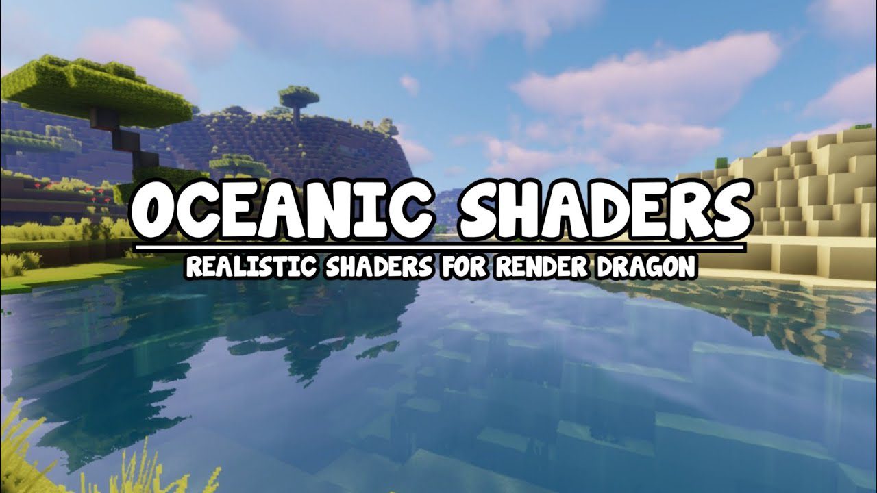 Oceanic Shader (1.19) - Low-End Shader for Render Dragon 1