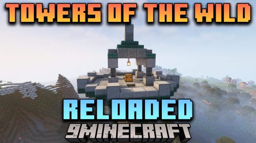 Towers Of The Wild Reloaded Mod (1.16.5) – Explore The Towers By Yourself Thumbnail