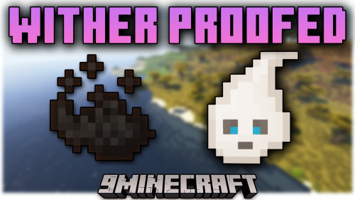 Wither Proofed Mod (1.20.1, 1.19.4) – New Reward For Defeating Wither Boss Thumbnail